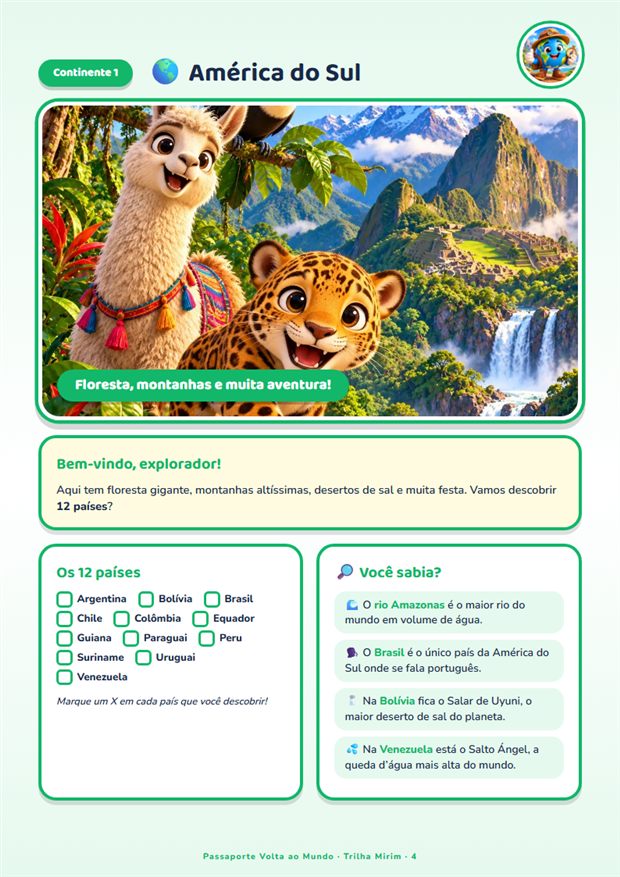 Cada continente começa com uma aventura